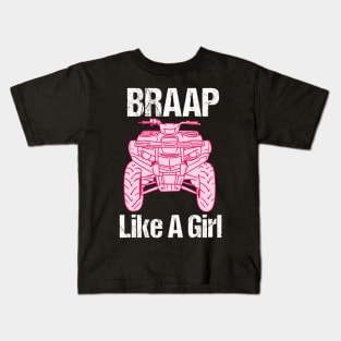 Braap Girl ATV Four Wheeler Quad Bike Kids T-Shirt